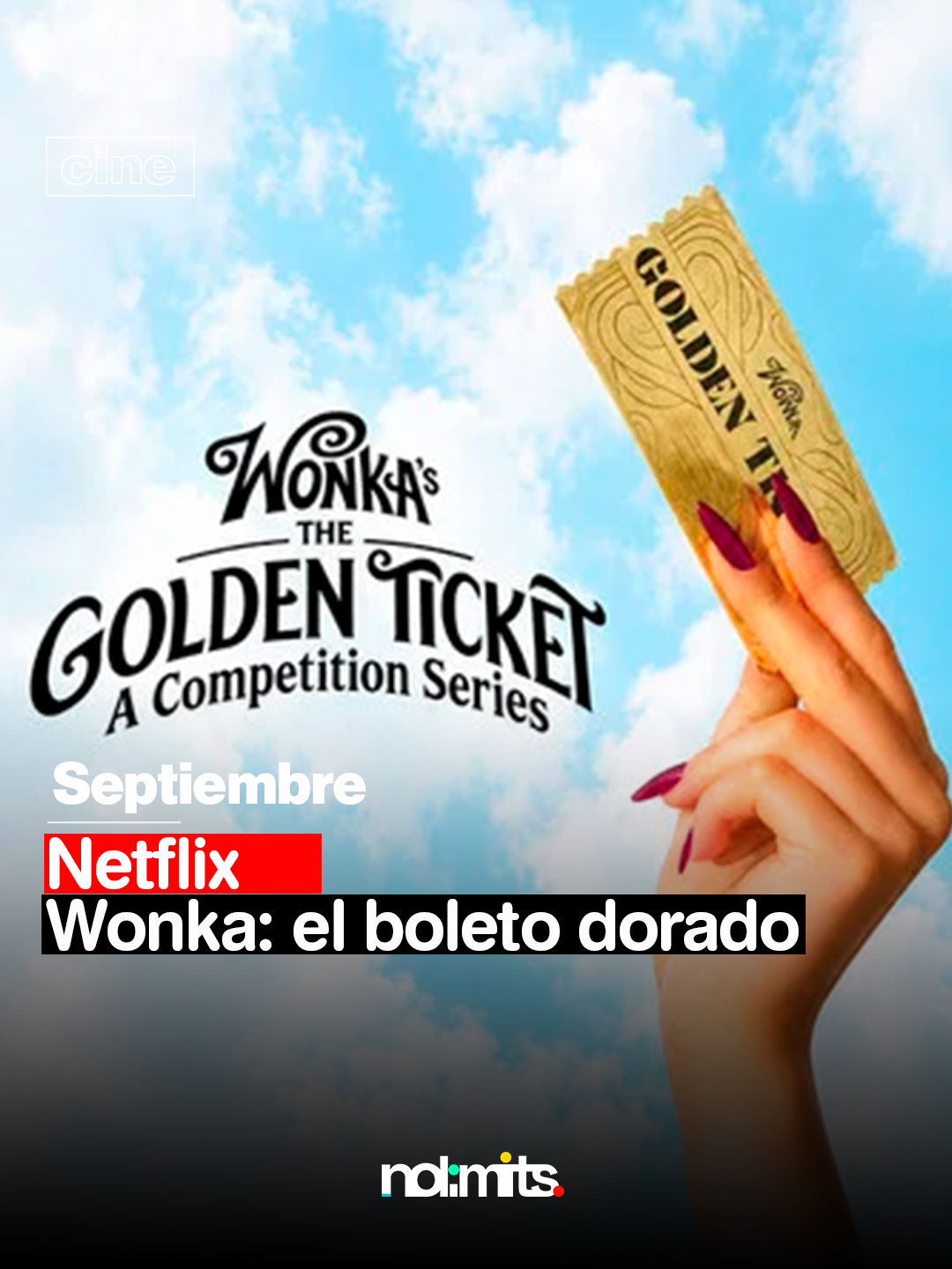 Wonka: El boleto dorado, nuevo reality de Netflix